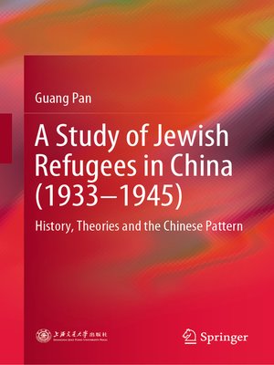 cover image of A Study of Jewish Refugees in China (1933–1945)